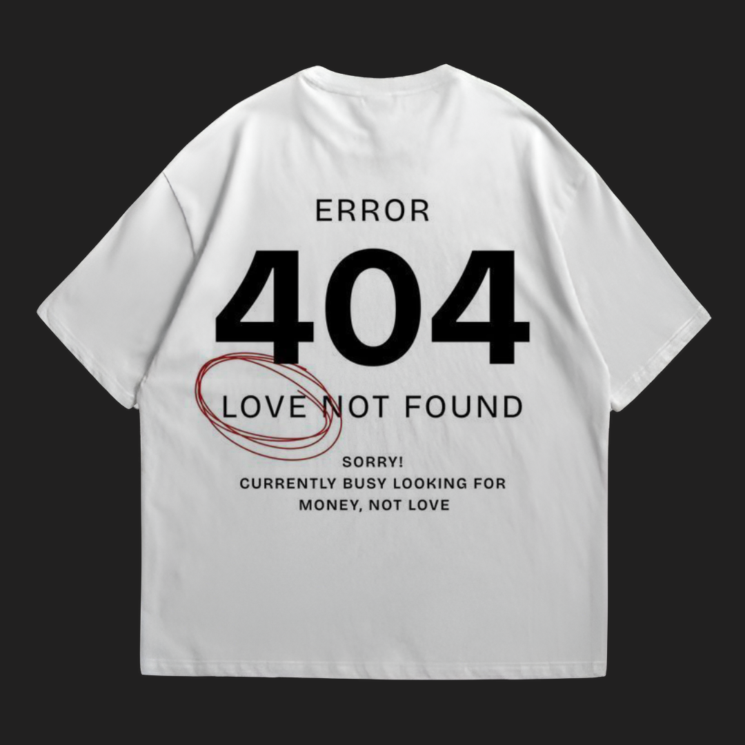 ERROR 404 T-SHIRT